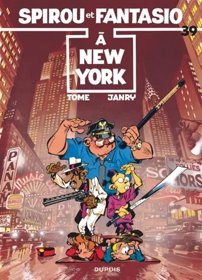 Spirou et Fantasio. Vol. 39. Spirou à New-York