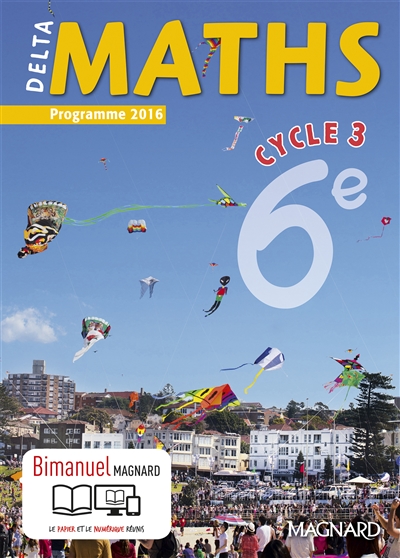 Delta maths, cycle 3, 6e : programme 2016