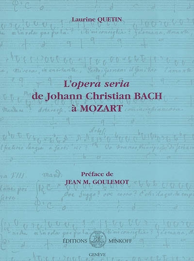 L'opera seria de Johann Christian Bach à Mozart