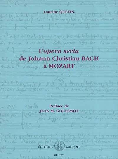 L'opera seria de Johann Christian Bach à Mozart