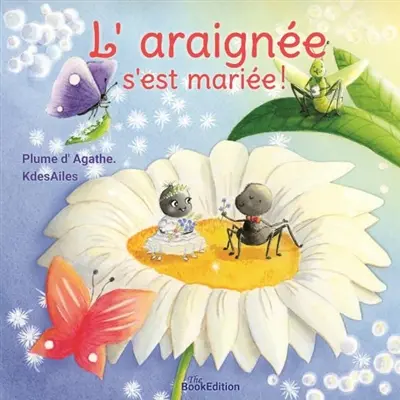 L'araignée s'est mariée !