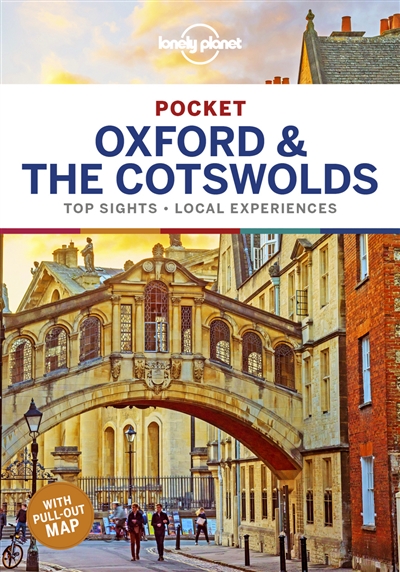 Pocket Oxford & the Cotswolds : top sights, local experiences