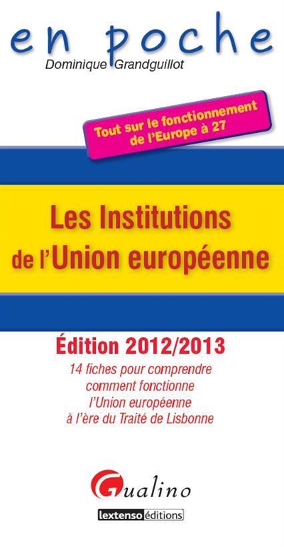 Les institutions de l'Union...