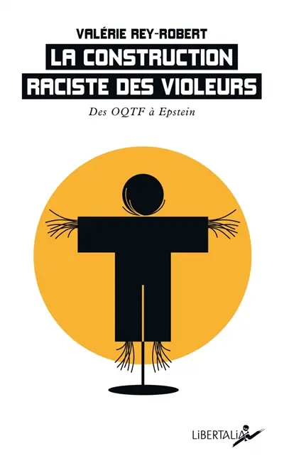 La construction raciste des violeurs : des OQTF à Epstein