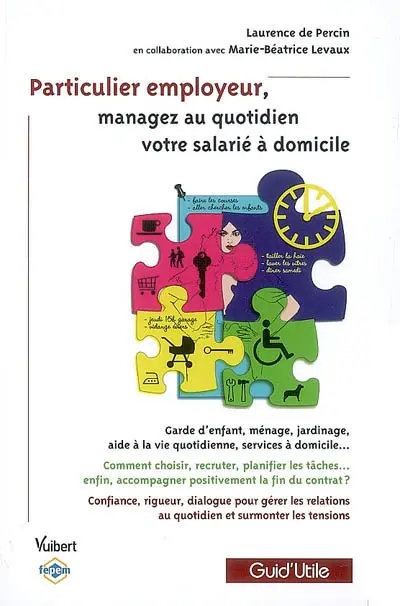 Particulier employeur, managez au quotidien votre salarié à domicile