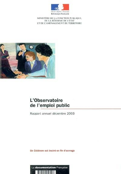 L'Observatoire de l'emploi public : rapport annuel décembre 2003