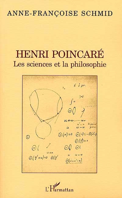 Henri Poincaré : les sciences et la philosophie