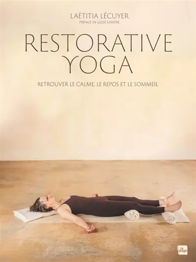 Restorative yoga Restorative yoga