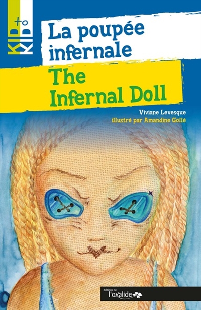 La poupée infernale. The infernal doll