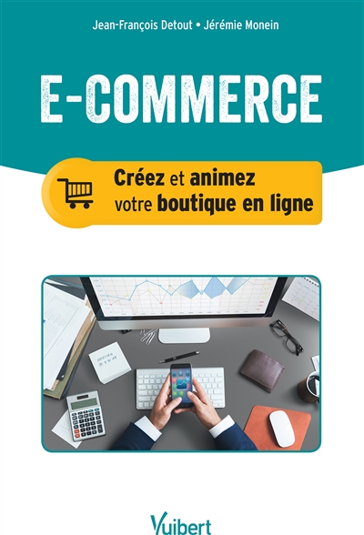 E-commerce : créez et...