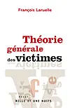 Théorie générale des victimes