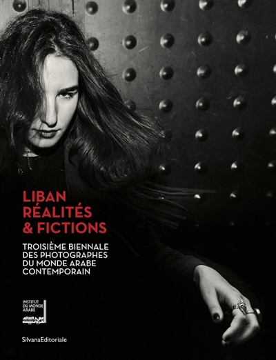 Liban, réalités & fictions : troisième biennale des photographes du monde arabe contemporain, Paris, du 11 septembre au 24 novembre 2019