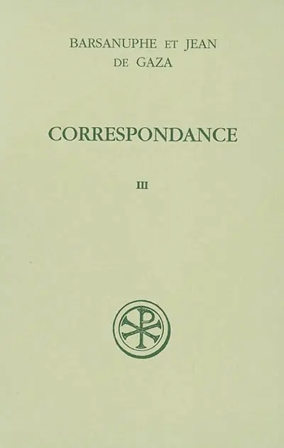 Correspondance. Vol. 3. Aux laïcs et aux évêques : lettres 617-848