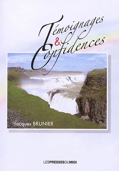 Témoignages & confidences