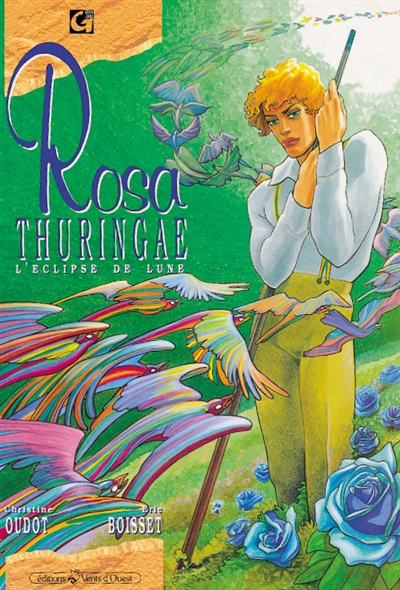 Rosa Thuringae. Vol. 1. L'Eclipse de lune