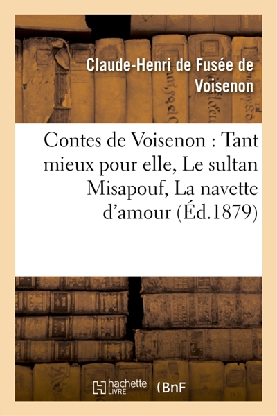 Contes de Voisenon : Tant...