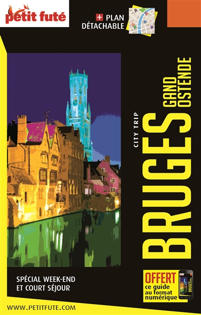 Bruges, Gand, Ostende : spécial week-end et court séjour
