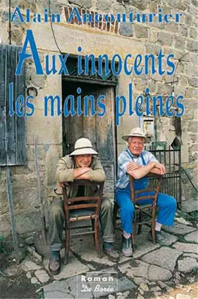 Aux innocents les mains pleines