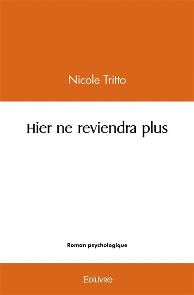 Hier ne reviendra plus