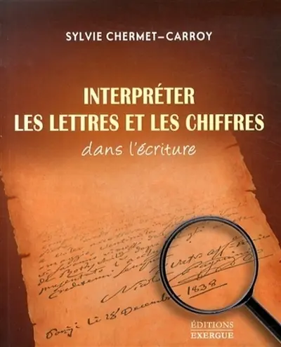 Interpréter les lettres et les chiffres dans l'écriture