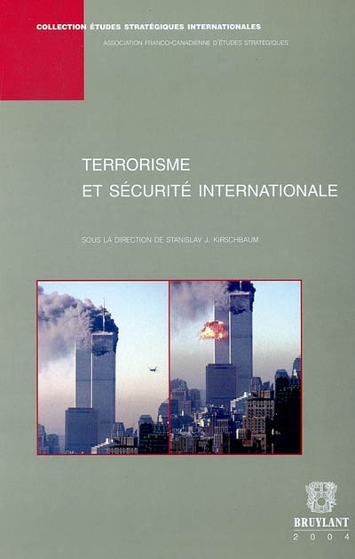 Terrorisme et sécurité internationale