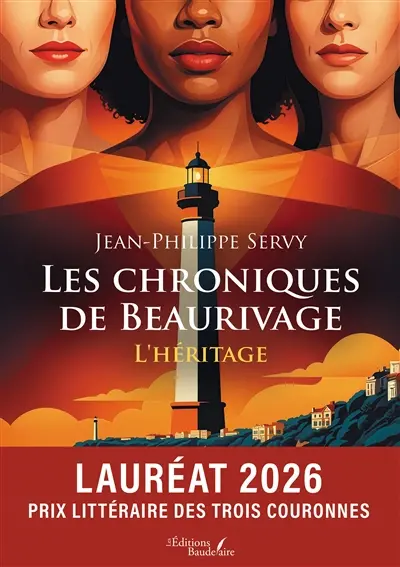 Les chroniques de Beaurivage : L'héritage