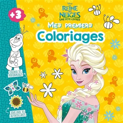 La reine des neiges, une fête givrée : mes premiers coloriages