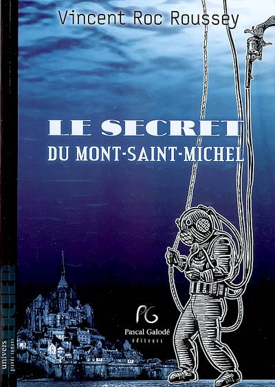 Le secret du Mont-Saint-Michel