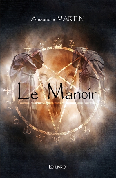 Le manoir : Thriller...
