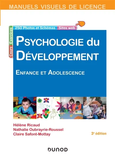 Psychologie du développement : enfance et adolescence