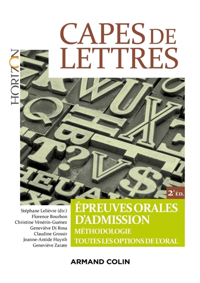 Capes de lettres : épreuves orales d'admission, méthodologie, toutes les options de l'oral