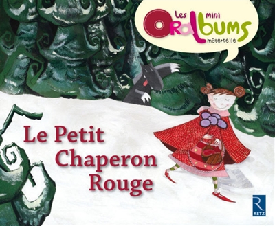 Le Petit Chaperon rouge