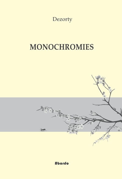 Monochromies : formes brèves