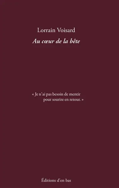 Au coeur de la bête