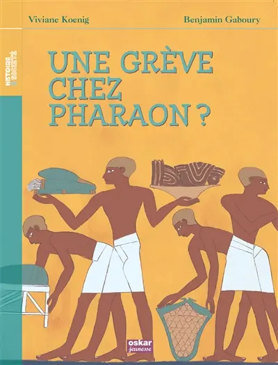 Une grève chez Pharaon ?