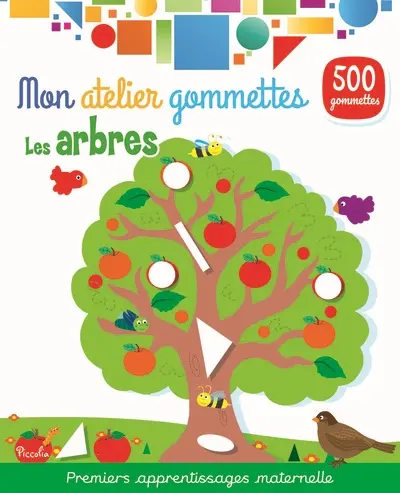 Les arbres : 500 gommettes