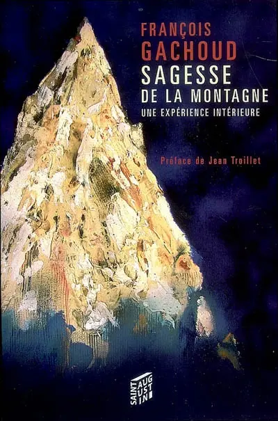 Sagesse de la montagne : une expérience intérieure