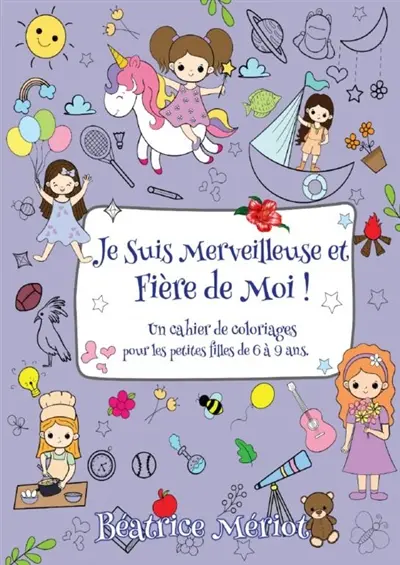 Je suis merveilleuse et fière de moi !