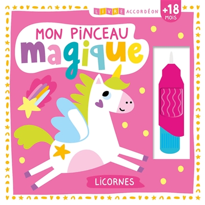 Mon pinceau magique : licornes