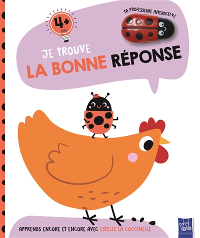 La poule : apprends encore et encore avec Estelle la coccinelle