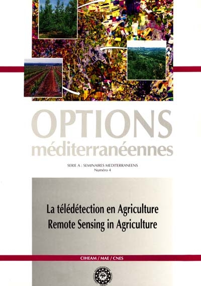 La télédétection en agriculture. Remote sensing in agriculture