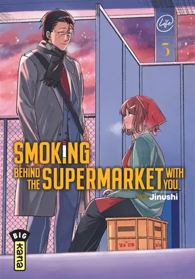 Smoking behind the supermarket with you. Vol. 3