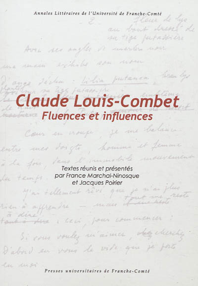 Claude Louis-Combet : fluences et influences