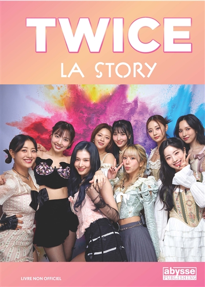Twice : la story : livre...