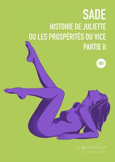 Histoire de Juliette ou Les prospérités du vice. Vol. 2