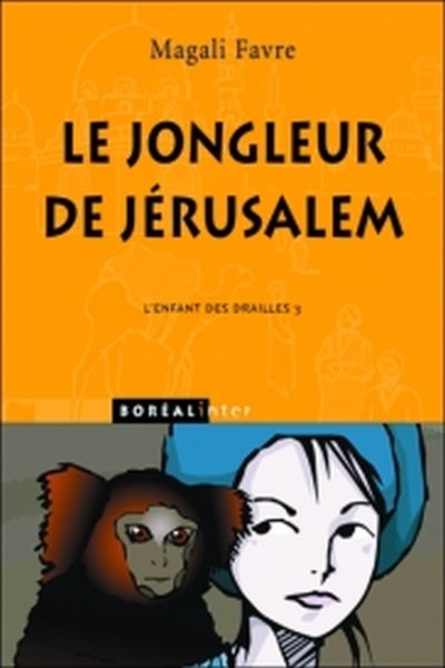 Le jongleur de Jérusalem