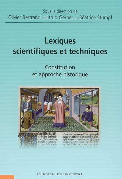 Lexiques scientifiques et techniques : constitution et approche historique