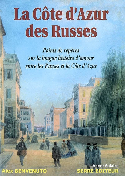 La Côte d'Azur des Russes : points de repère sur la longue histoire d'amour entre les Russes et la Côte d'Azur