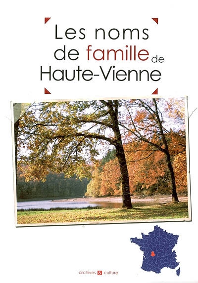 Les noms de famille de Haute-Vienne : histoires et anecdotes