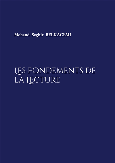 Les fondements de la lecture